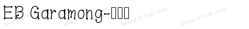 EB Garamong字体转换